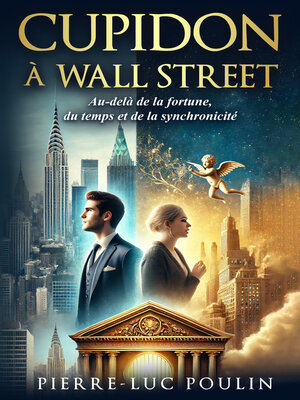 cover image of Cupidon à Wall Street